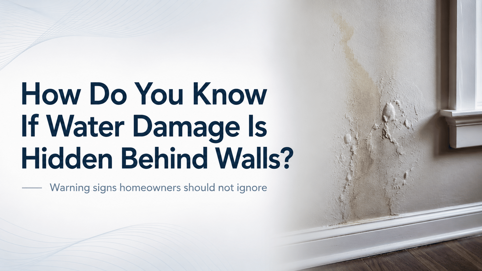 hidden water damage behind walls hidden water damage behind walls